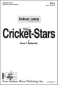 Cricket-Stars SSA choral sheet music cover